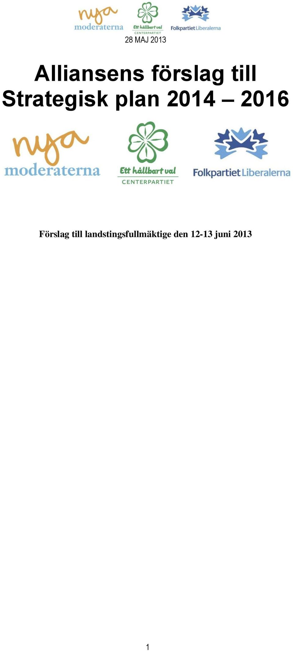 Förslag till