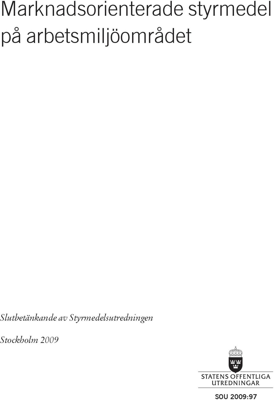 Slutbetänkande av