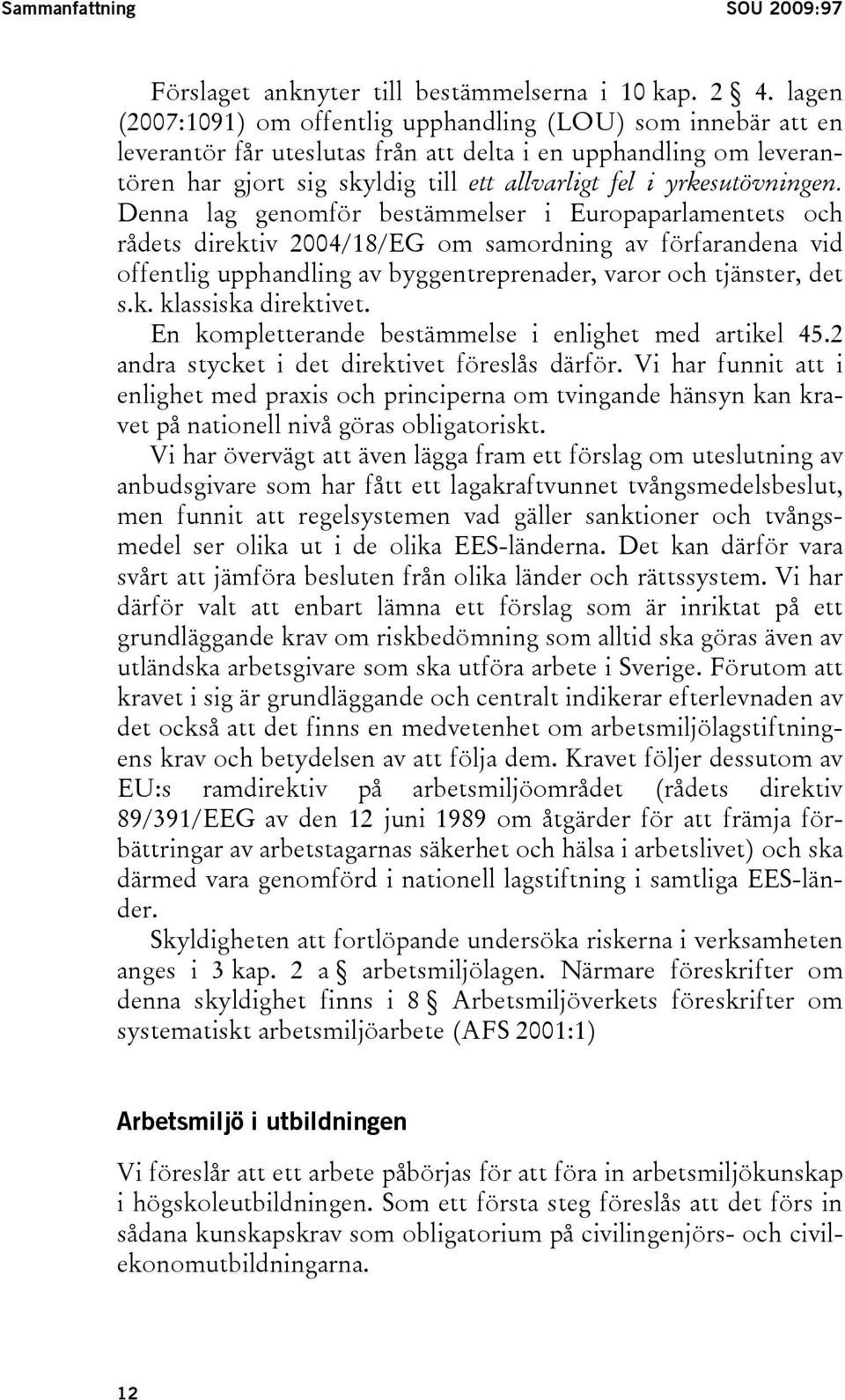 yrkesutövningen.