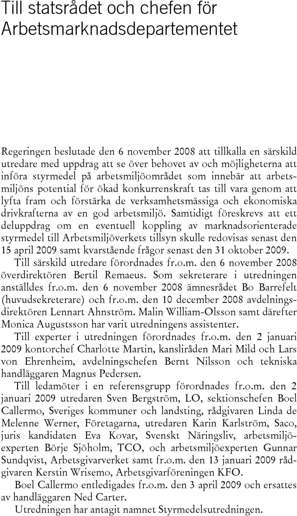 en god arbetsmiljö.