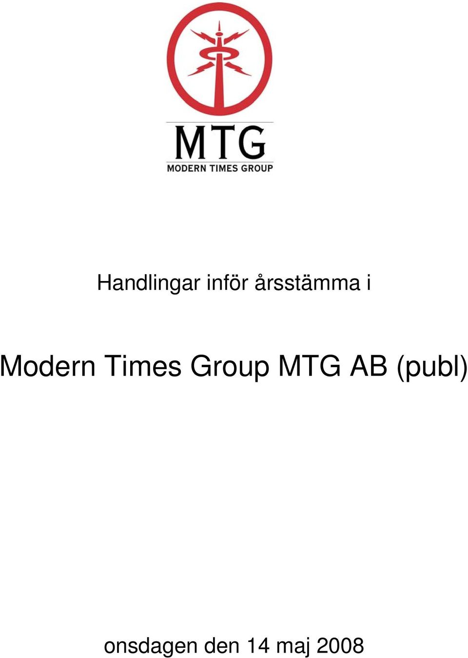 Times Group MTG AB