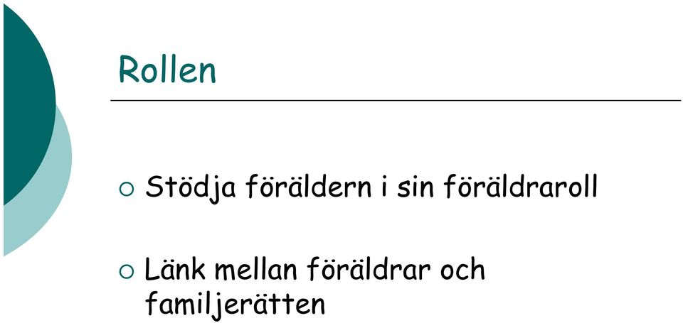 föräldraroll Länk