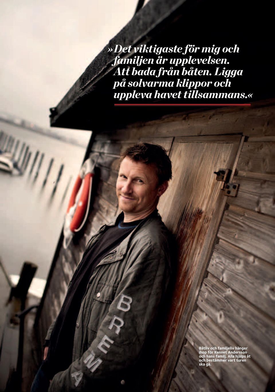 Ligga på solvarma klippor och uppleva havet tillsammans.