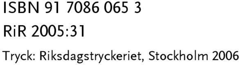 Tryck: