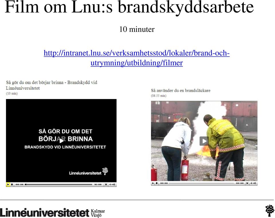 minuter http://intranet.lnu.