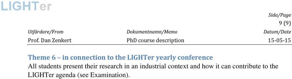 research in an industrial context and how it