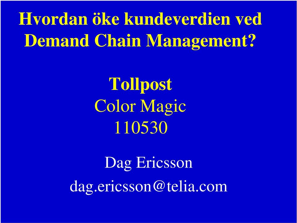 Tollpost Color Magic 110530