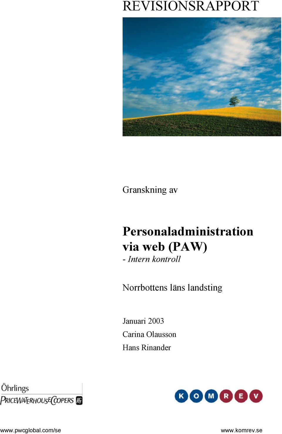 kontroll Norrbottens läns landsting Januari