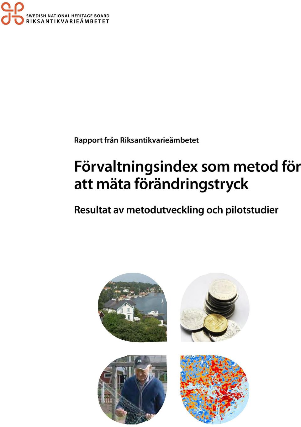 att mäta förändringstryck Resultat