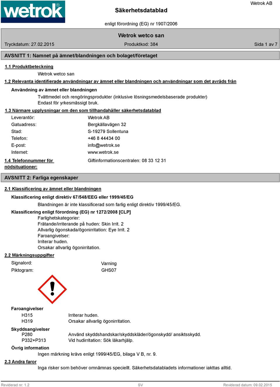 lösningsmedelsbaserade produkter) Endast för yrkesmässigt bruk. 1.