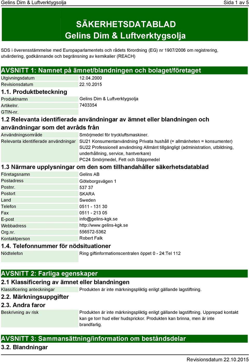 Gelins Dim & Luftverktygsolja 7403354 GTIN-nr. 1.