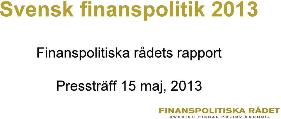 Finanspolitiska