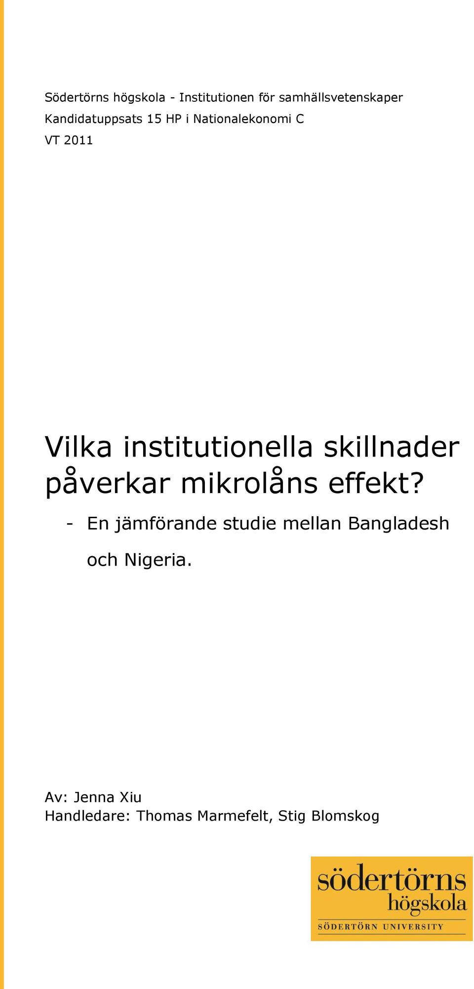 institutionella skillnader påverkar mikrolåns effekt?