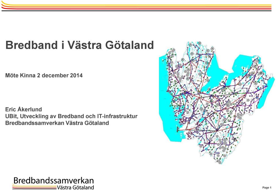Utveckling av Bredband och