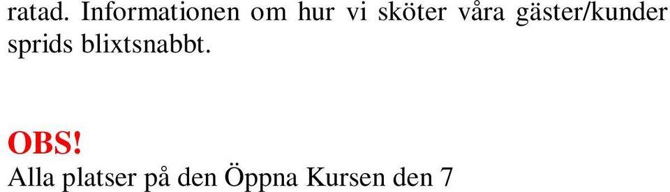 Välkommen till två spännande dagar som du sent kommer att glömma.
