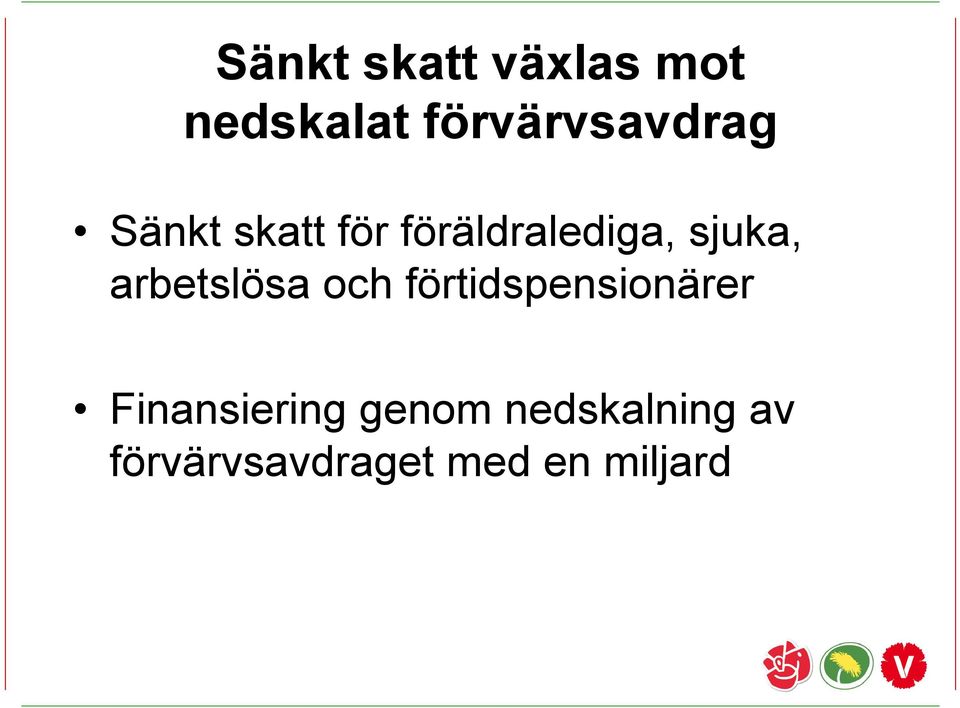 sjuka, arbetslösa och förtidspensionärer