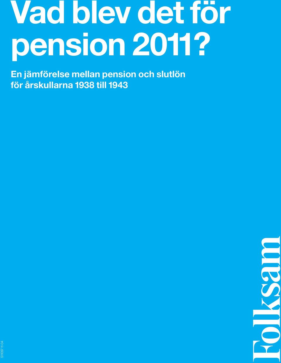 pension och slutlön för