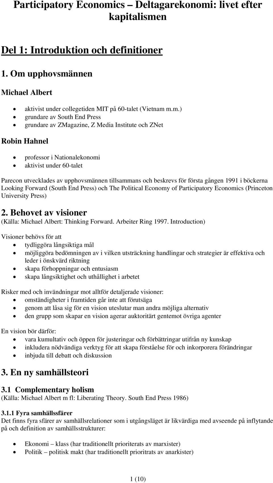 : livet efter kapitalisme