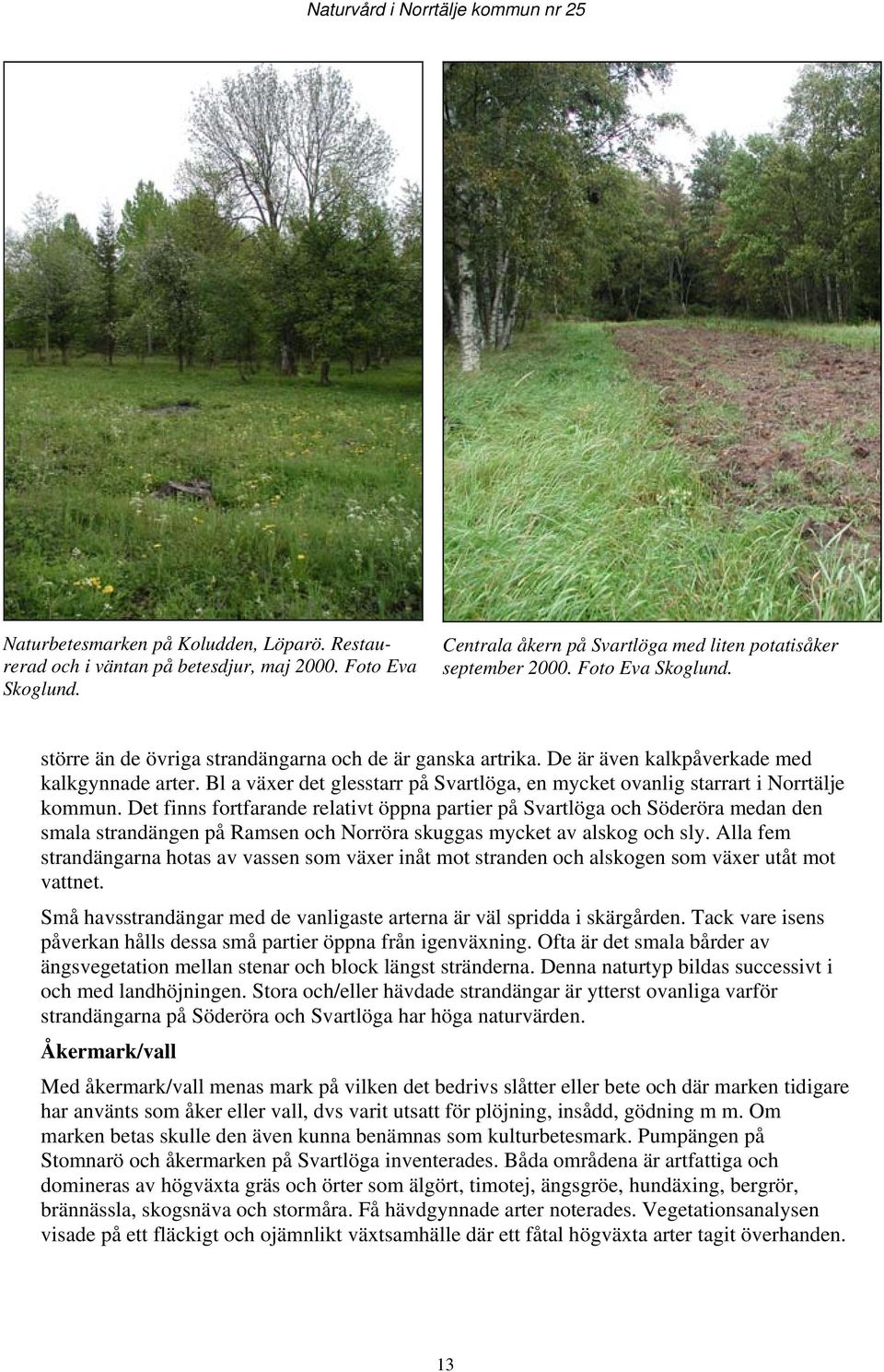 Skärgårdens odlingslandskap - bevarande genom lokalt engagemang - PDF Free  Download