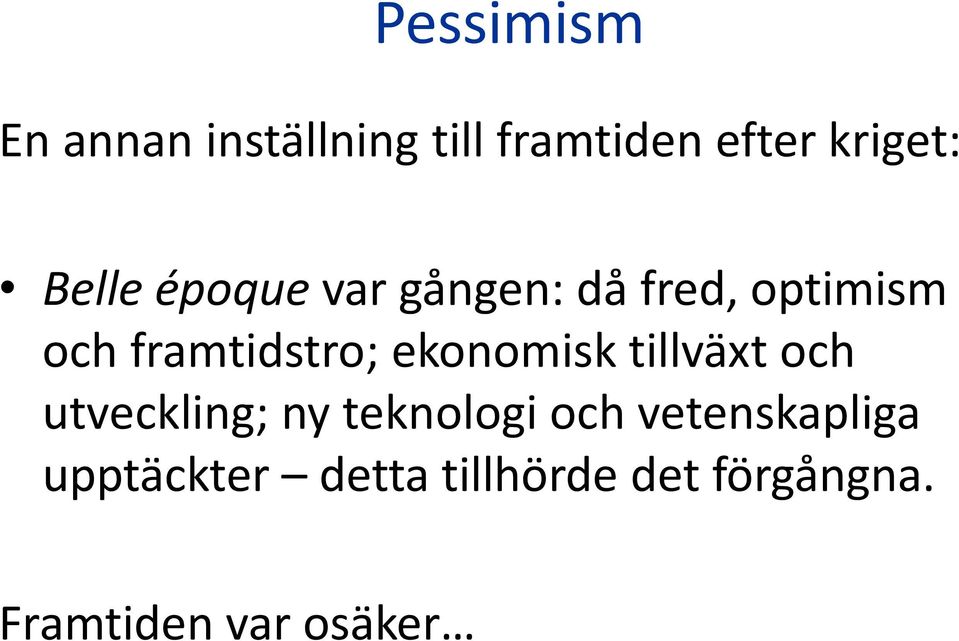 ekonomisk tillväxt och utveckling; ny teknologi och