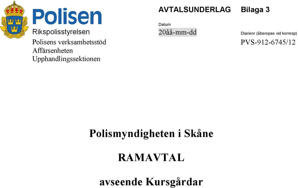 verksamhetsstöd Affärsenheten Upphandlingssektionen