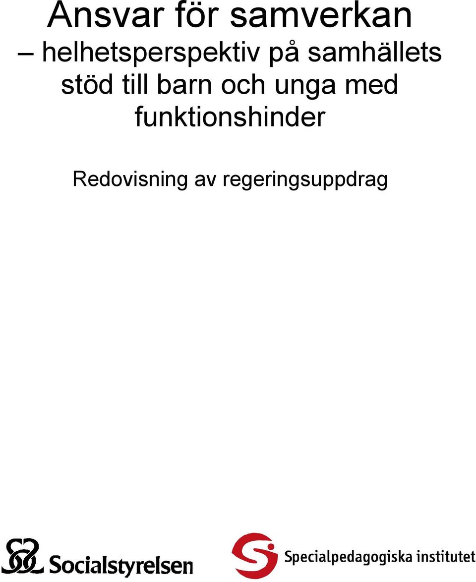 stöd till barn och unga med