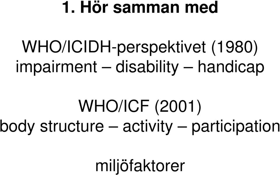 impairment disability handicap