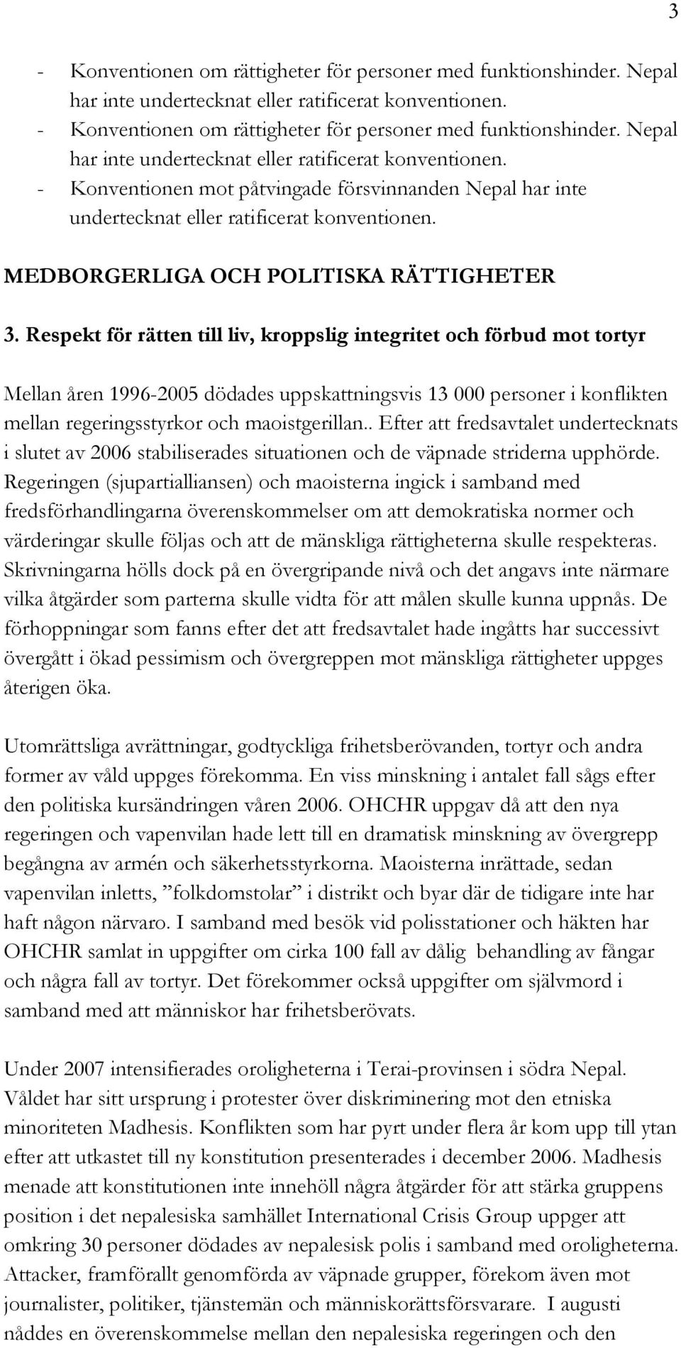 MEDBORGERLIGA OCH POLITISKA RÄTTIGHETER 3.