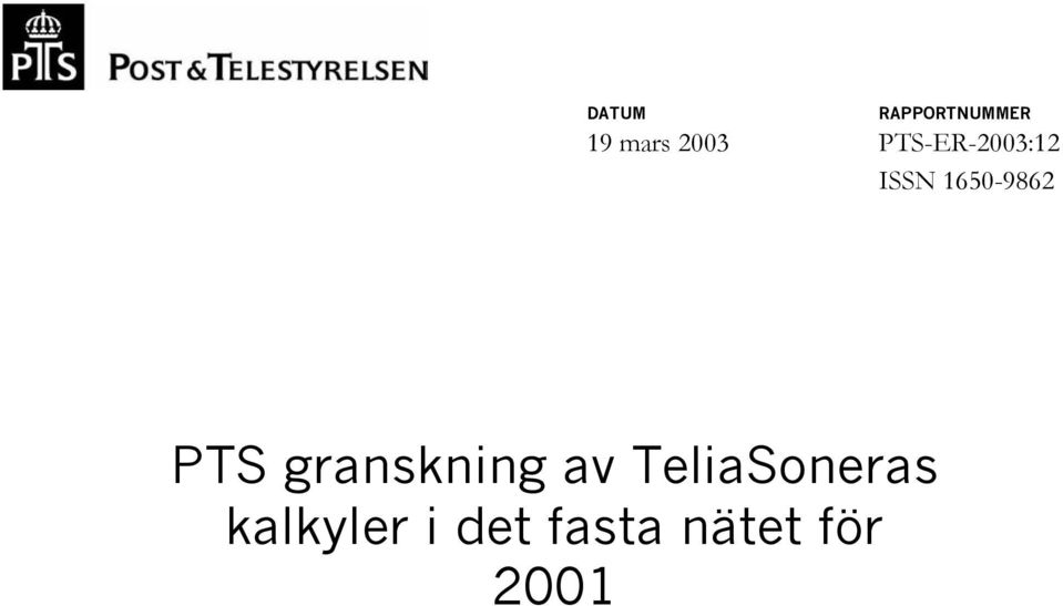 PTS granskning av TeliaSoneras