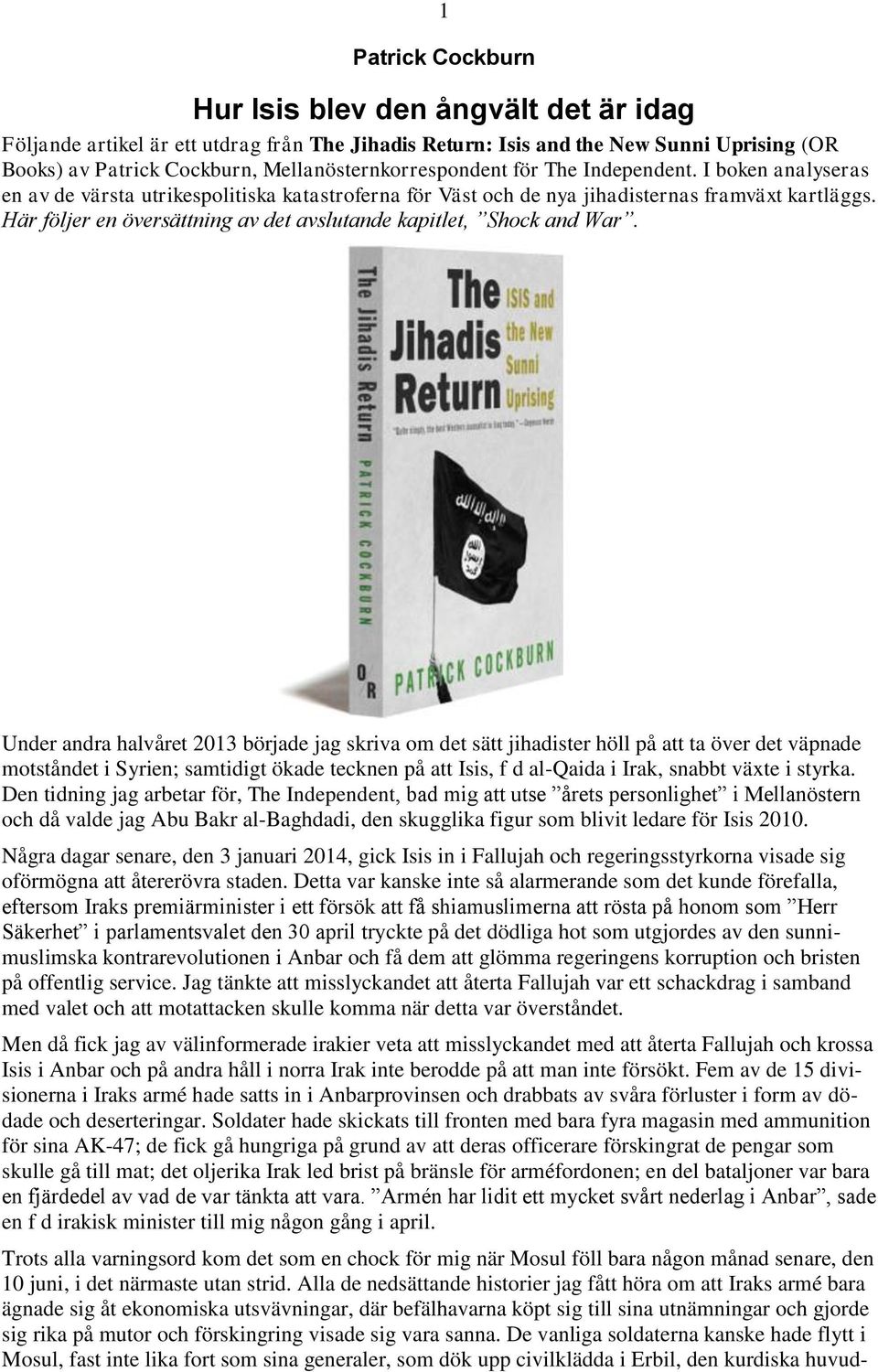 Här följer en översättning av det avslutande kapitlet, Shock and War.