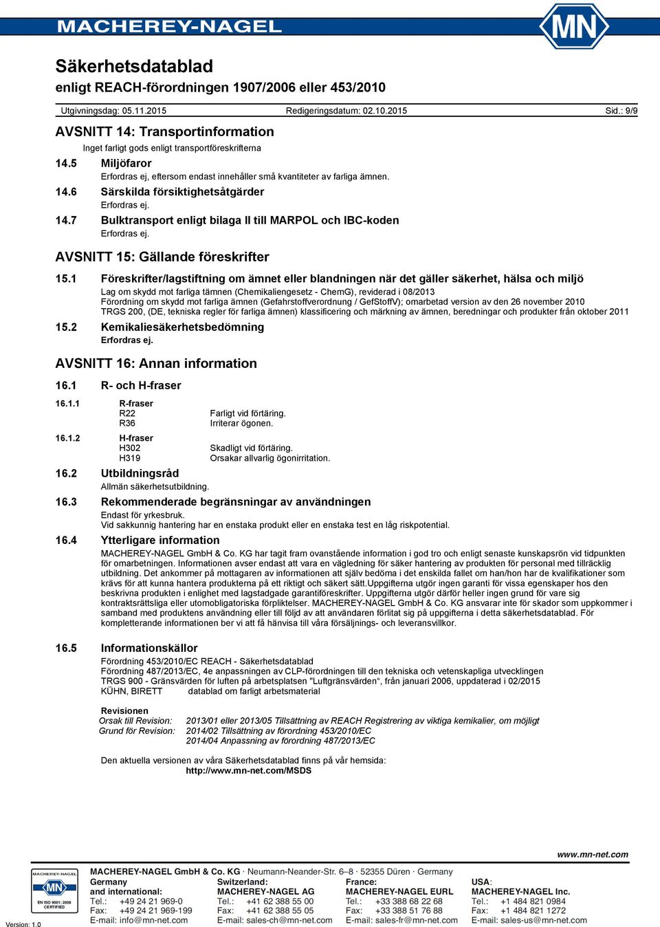 : 9/9 AVSNITT 15: Gällande föreskrifter 15.