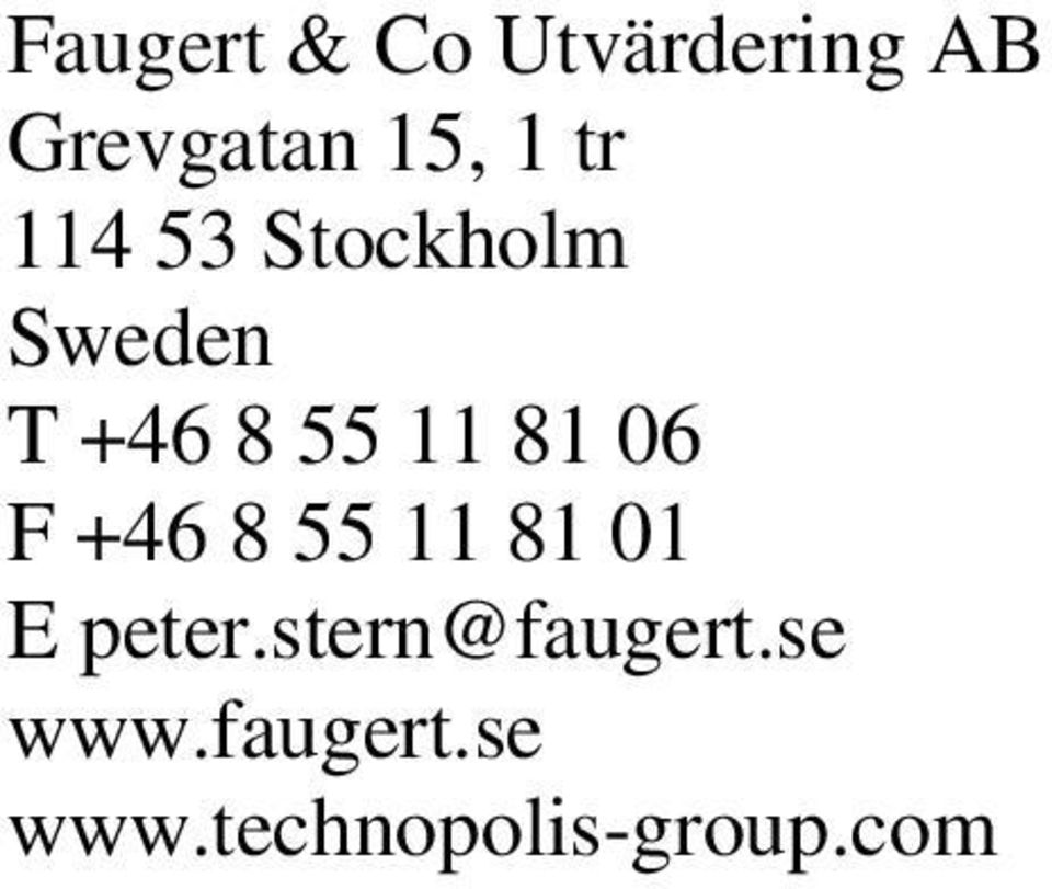 06 F +46 8 55 11 81 01 E peter.
