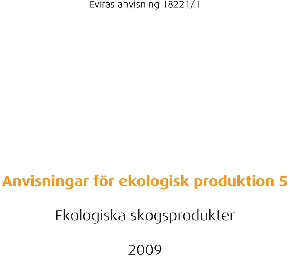 ekologisk produktion 5