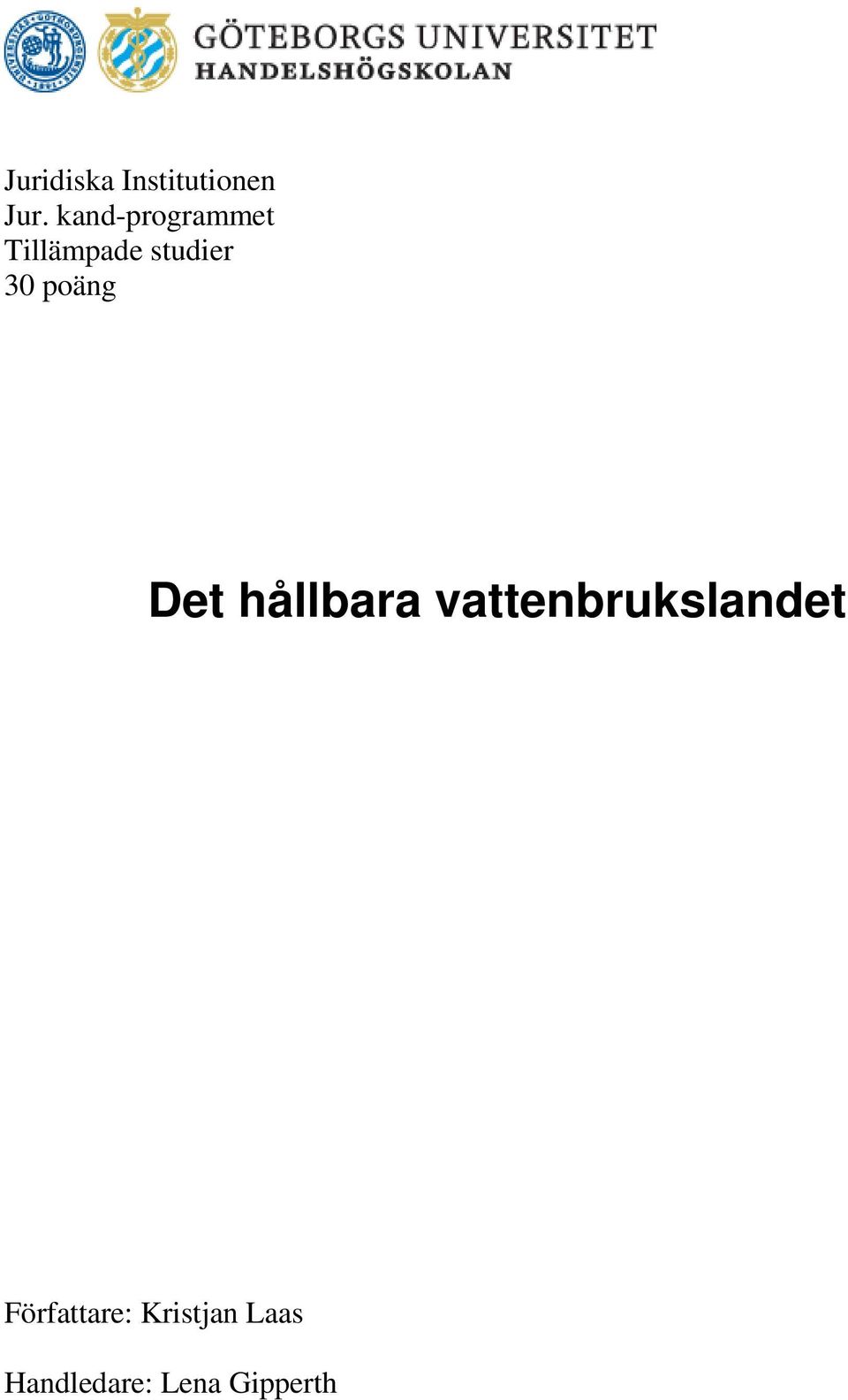poäng Det hållbara vattenbrukslandet