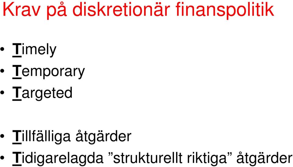 Targeted Tillfälliga åtgärder