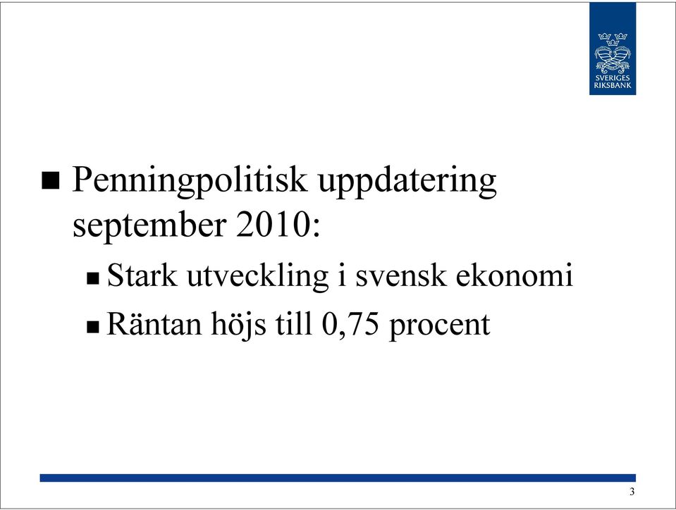 Stark utveckling i svensk