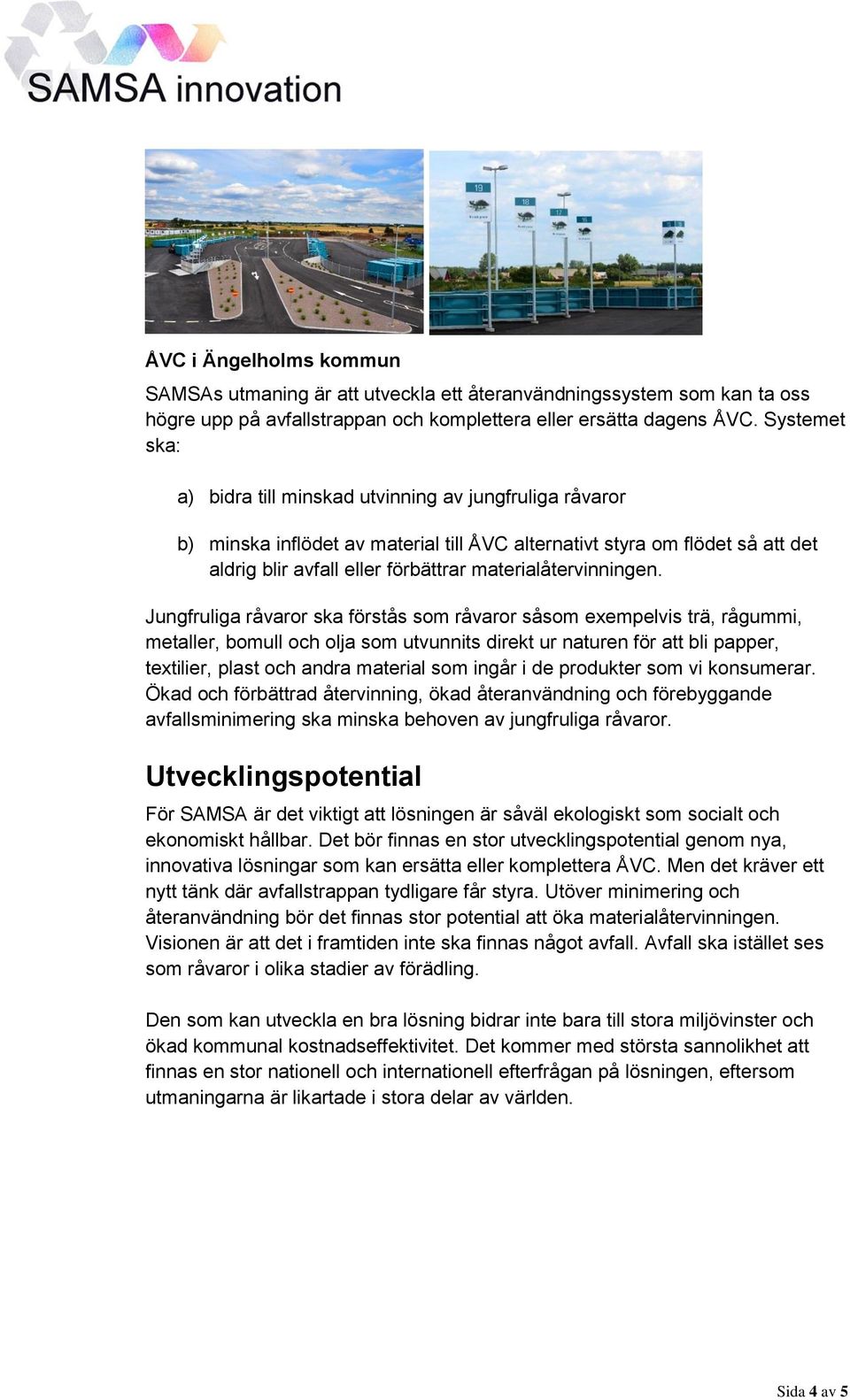 materialåtervinningen.