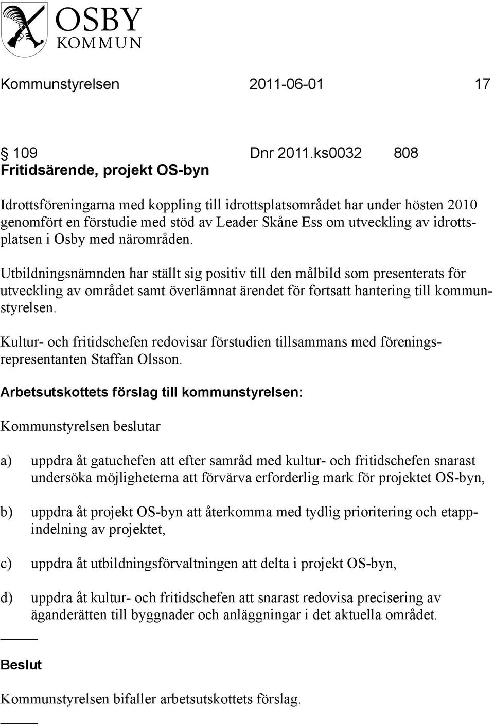 idrottsplatsen i Osby med närområden.
