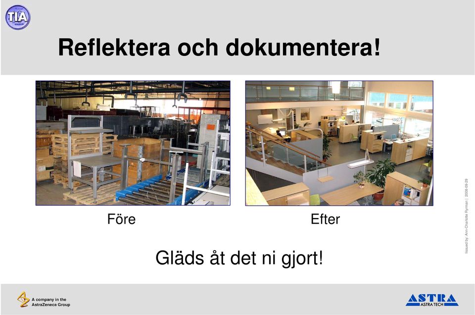 Före Efter