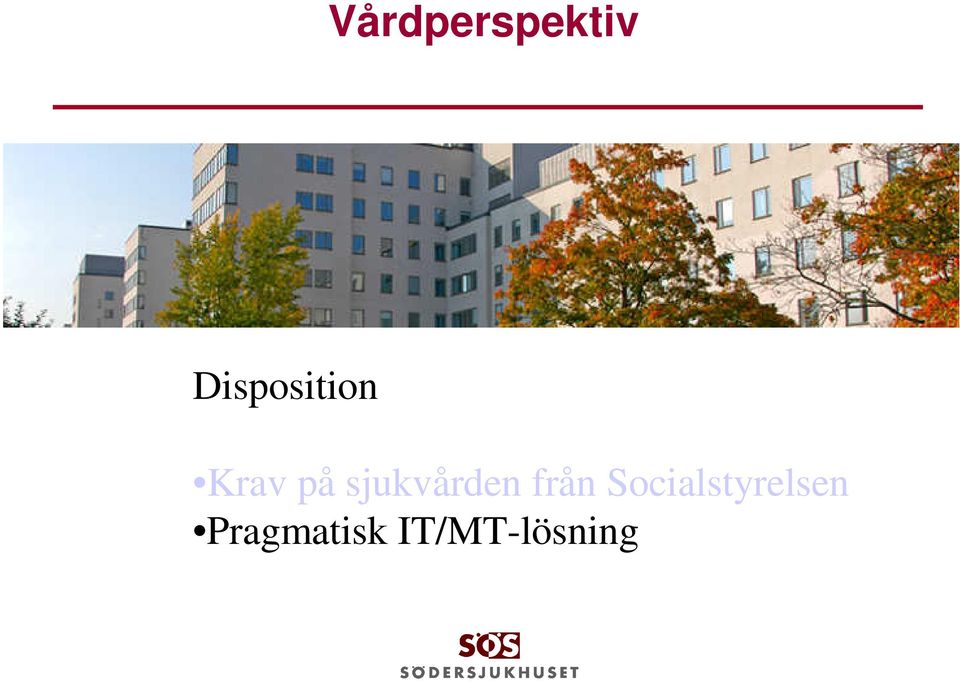 sjukvården från