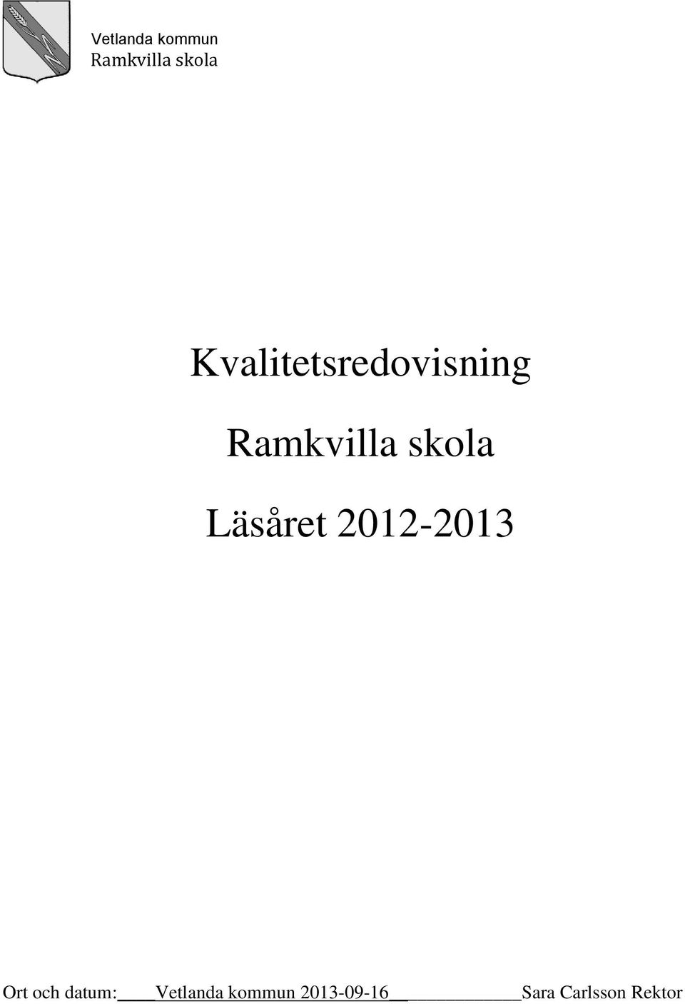 datum: Vetlanda kommun