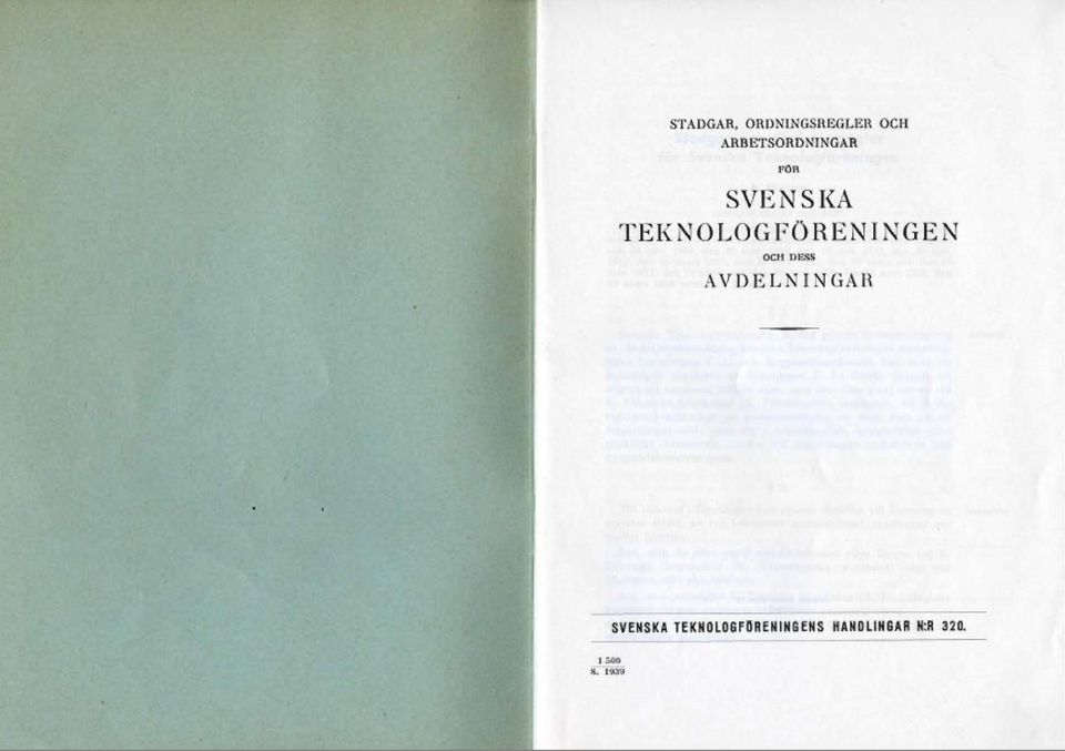 TEKNOLOGFÖRENINGEN OCH DESS AVDELNINGAR