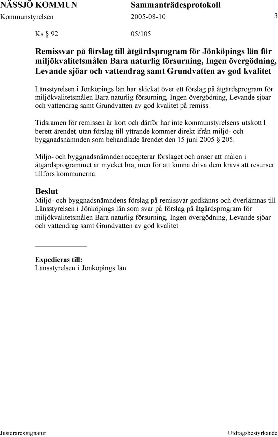 Grundvatten av god kvalitet på remiss.