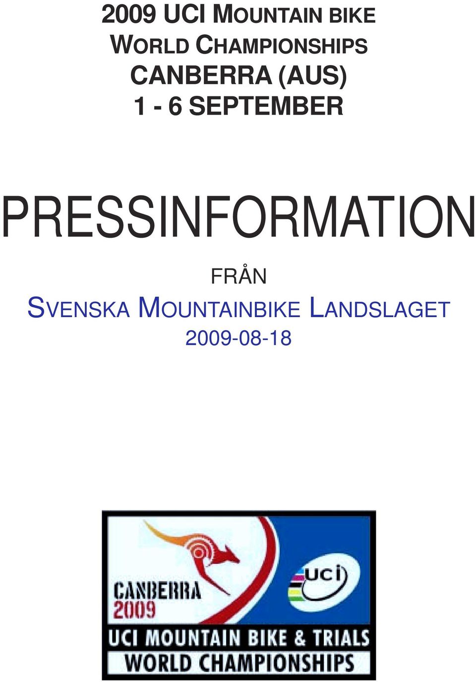 SEPTEMBER PRESSINFORMATION FRÅN