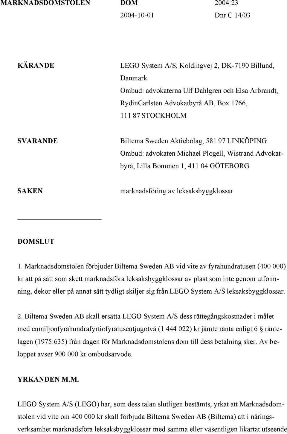 leksaksbyggklossar DOMSLUT 1.