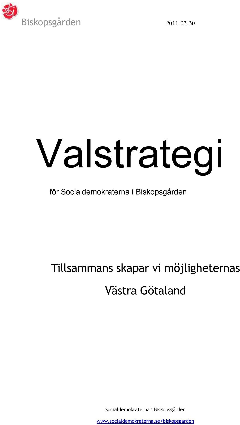 skapar vi möjligheternas Västra Götaland