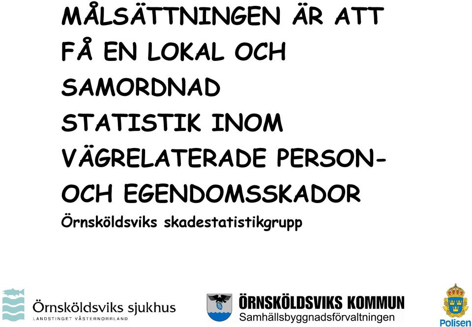 VÄGRELATERADE PERSON- OCH