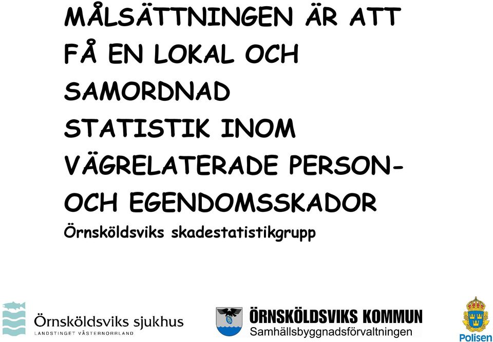 VÄGRELATERADE PERSON- OCH