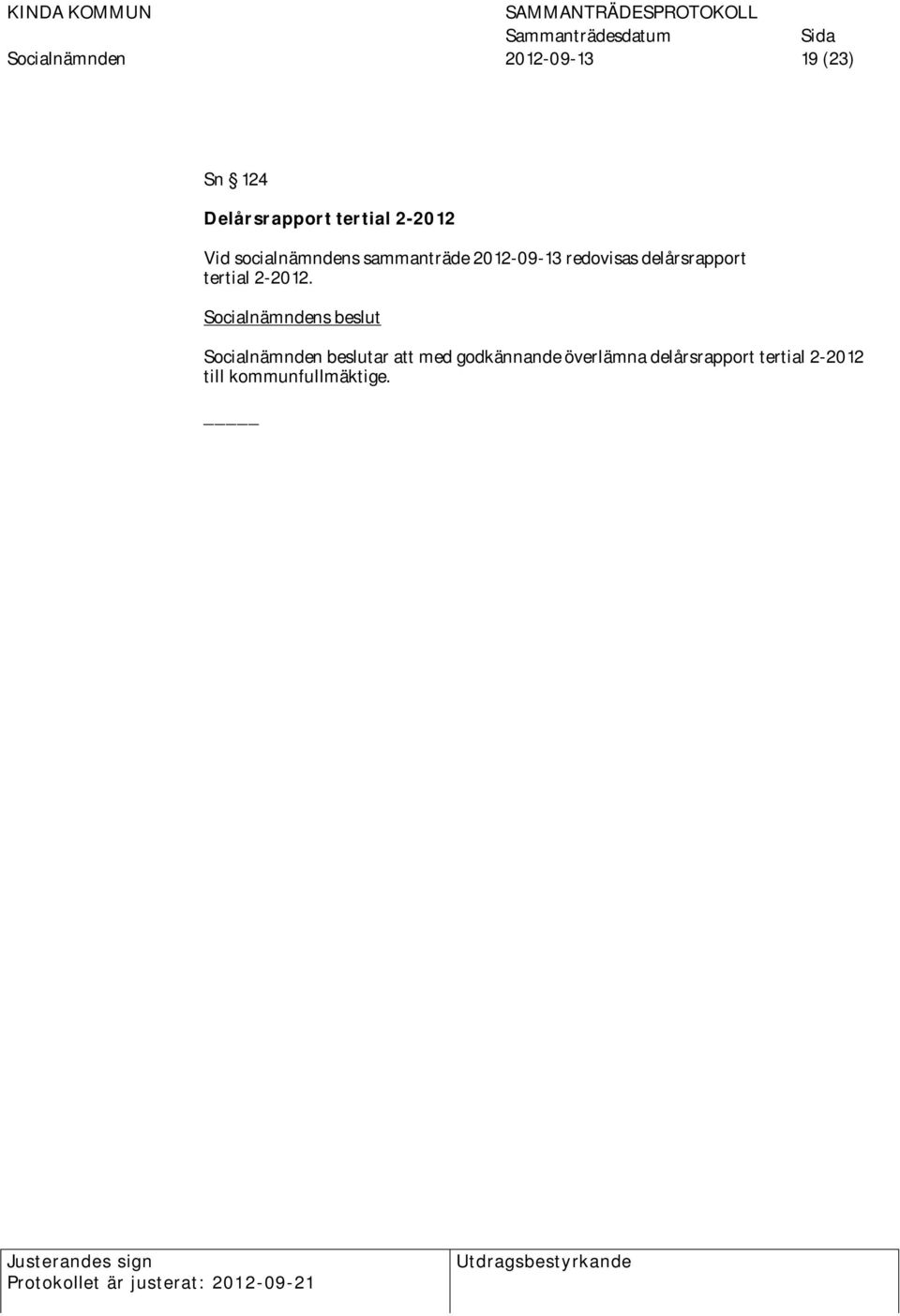 delårsrapport tertial 2-2012.