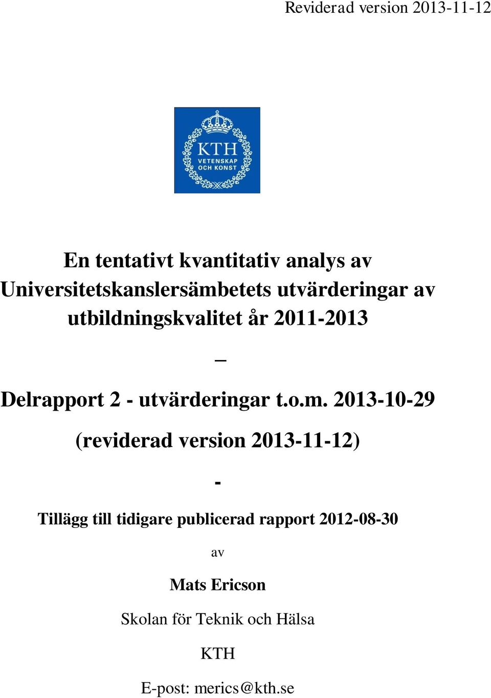 Delrapport 2 - utvärderingar t.o.m.